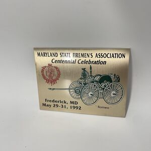 1992 Maryland State Firemen’s Association Centennial Brass Plaque Frederick MD